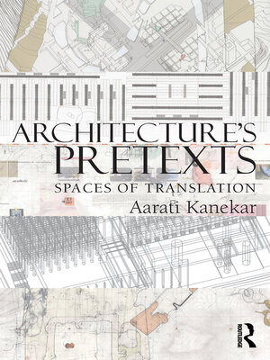 cover image of Architecture's Pretexts